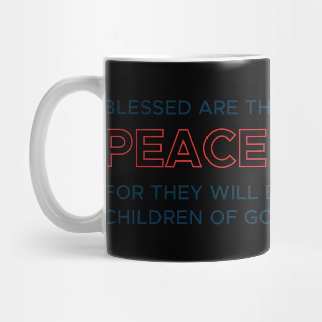 Matthew 5:9 Bible Verse Merch by adcastaway